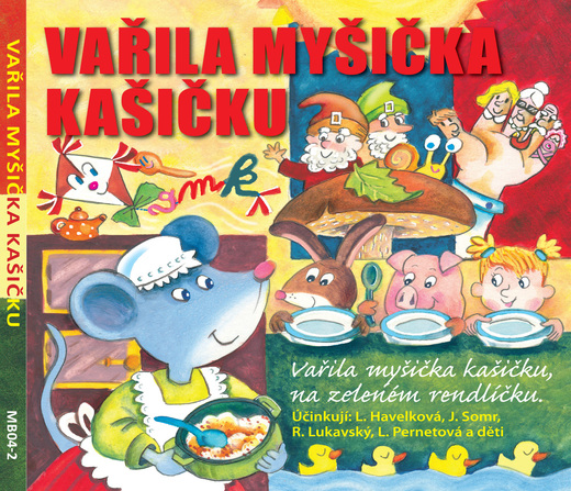 Vařila myšička kašičku na zeleném rendlíčku
